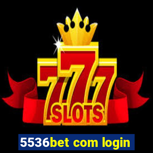 5536bet com login